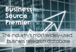 Business Source Premier - the industry's most widely-used business research database