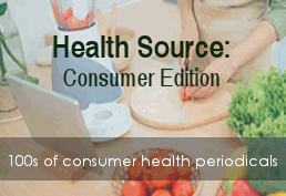 Health Source: Consumer Edition - 100s of consumer health periodicals